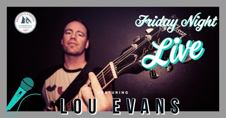 Friday Night Live with Lou Evans