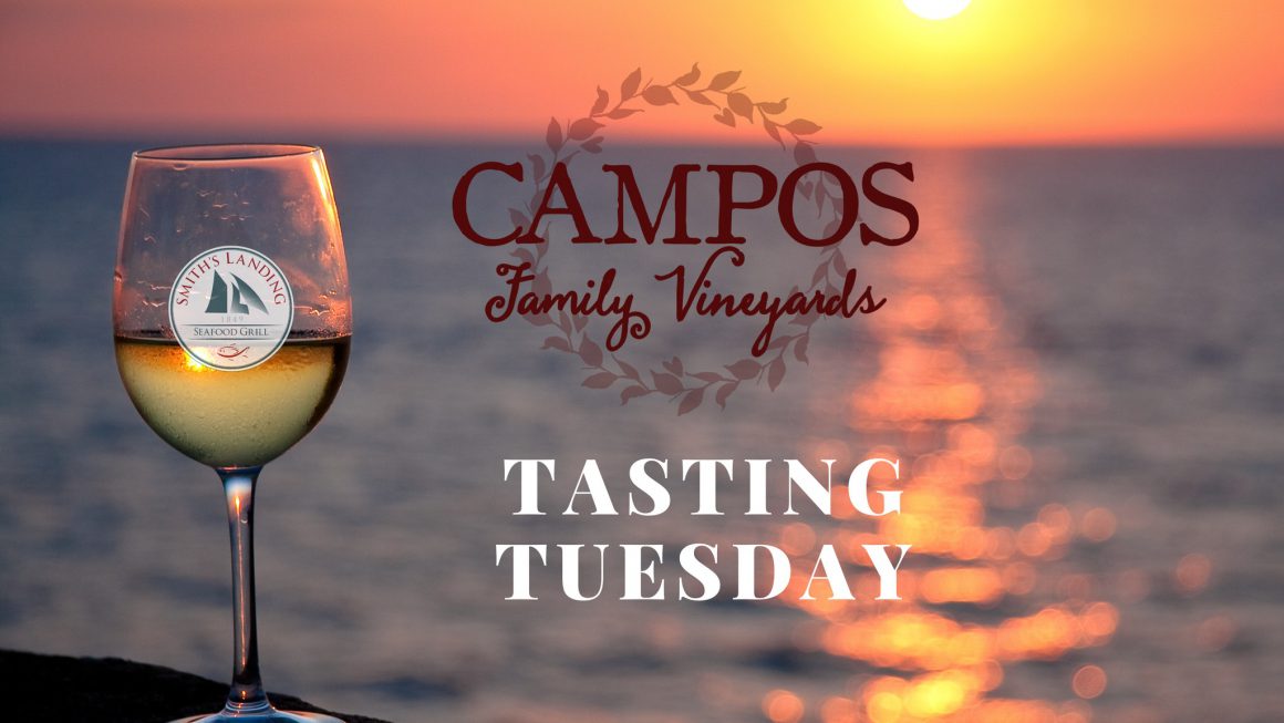Tasting Tuesday featuring Campos Family Vineyards